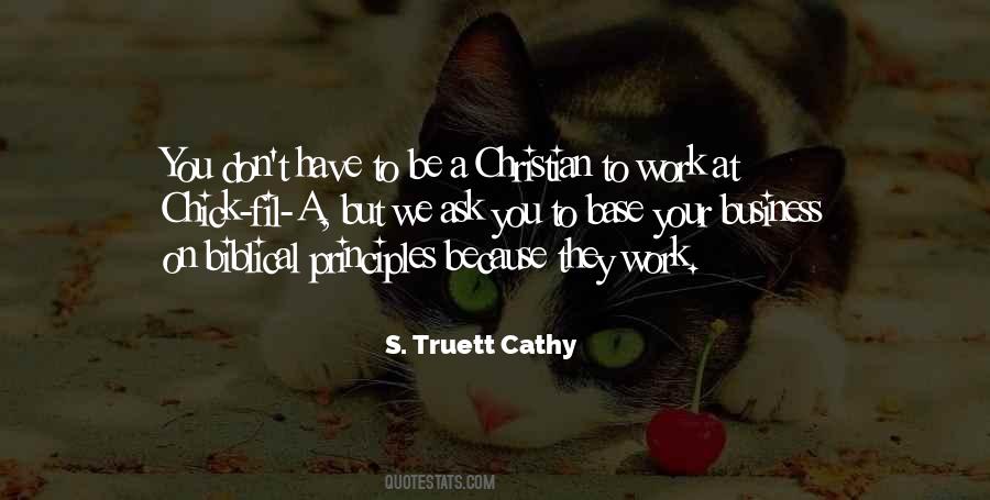 S. Truett Cathy Quotes #412859