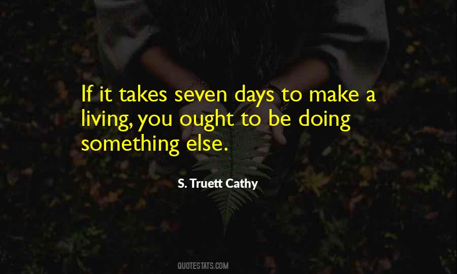 S. Truett Cathy Quotes #513514