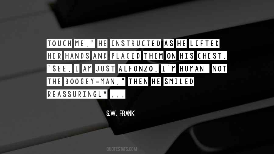 S.W. Frank Quotes #638151