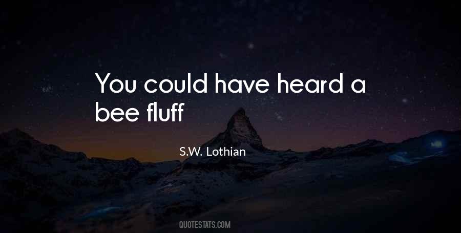 S.W. Lothian Quotes #1079272