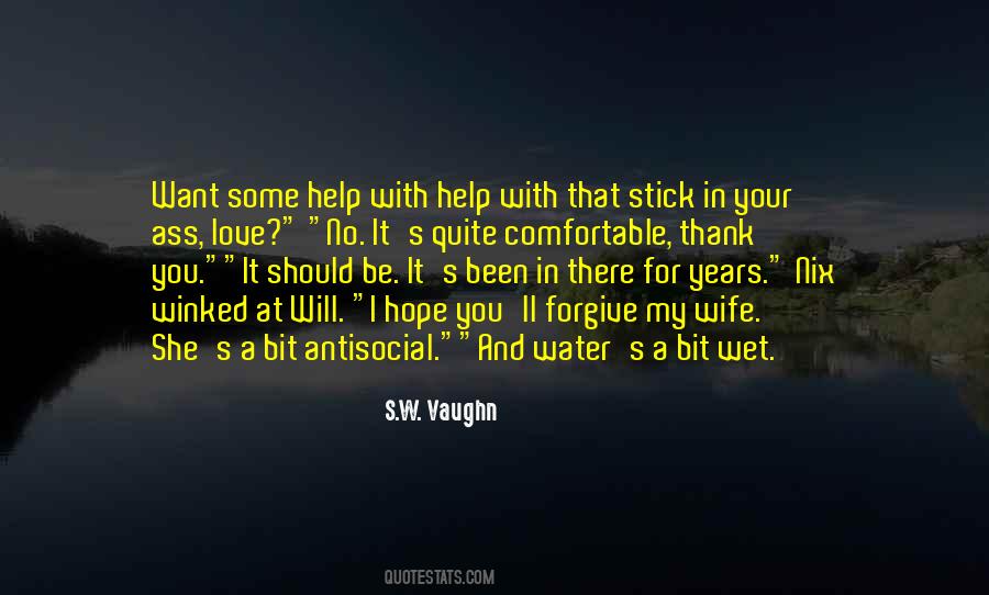 S.W. Vaughn Quotes #1699035