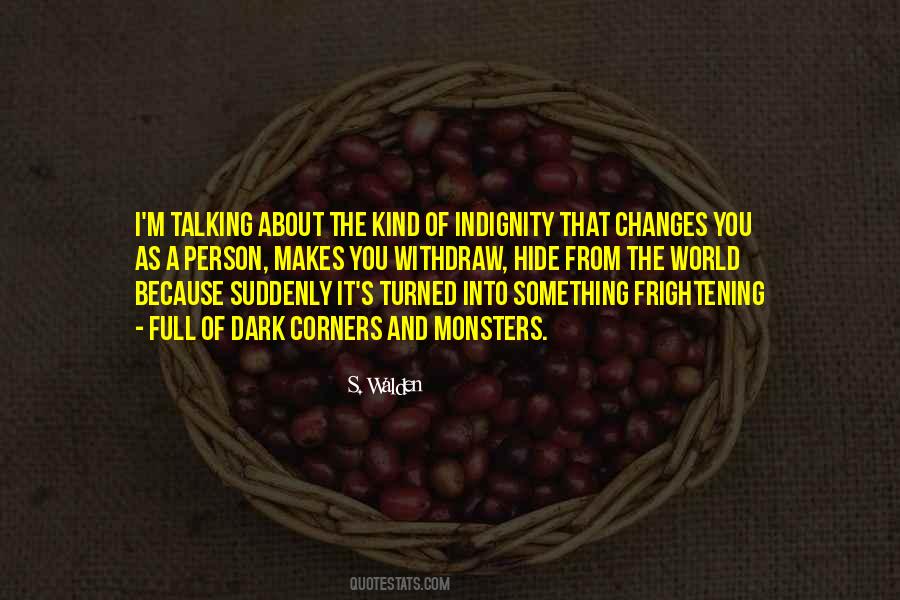 S. Walden Quotes #1054264