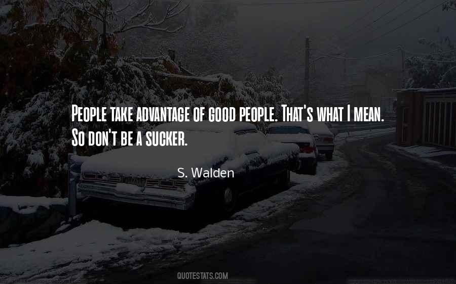 S. Walden Quotes #1572329