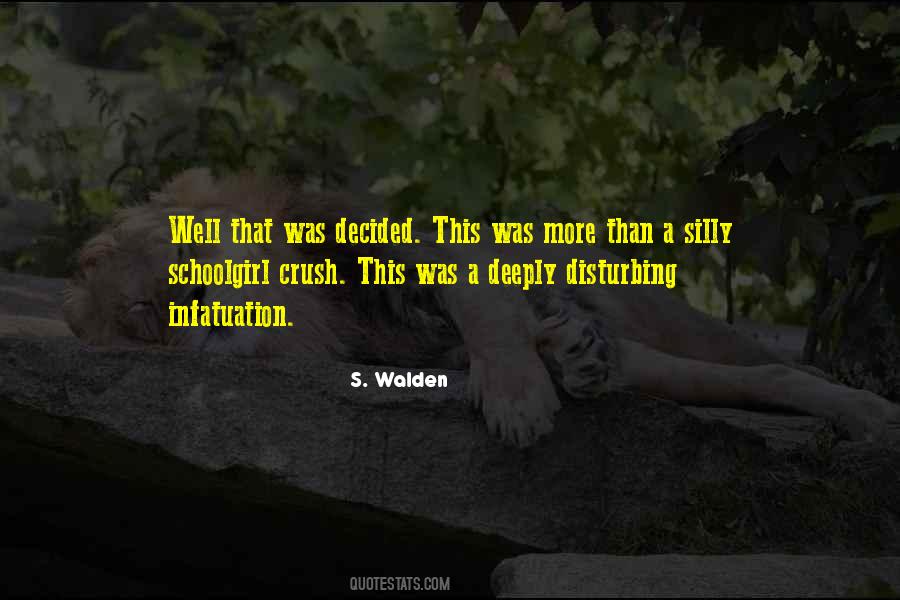 S. Walden Quotes #969662