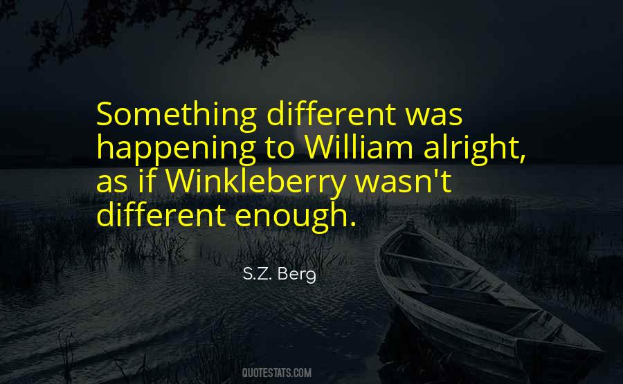 S.Z. Berg Quotes #36879