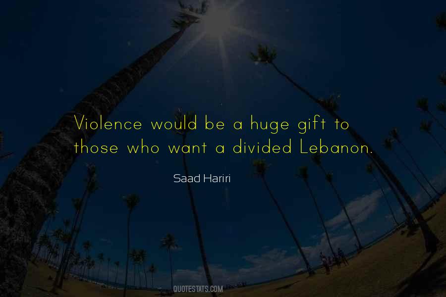 Saad Hariri Quotes #1321590