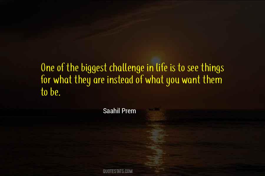 Saahil Prem Quotes #1306794