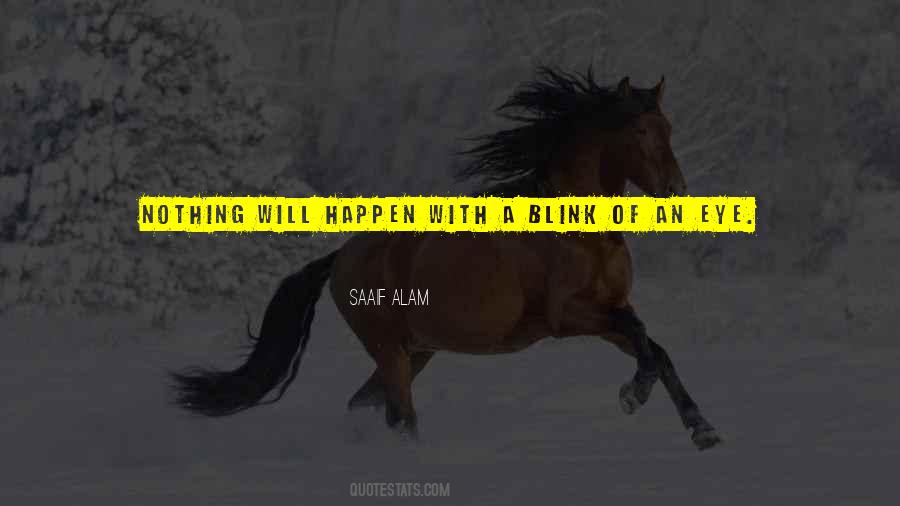 Saaif Alam Quotes #110995