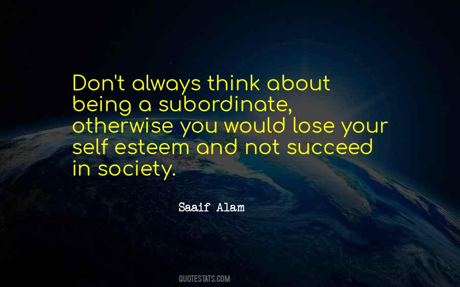 Saaif Alam Quotes #398181