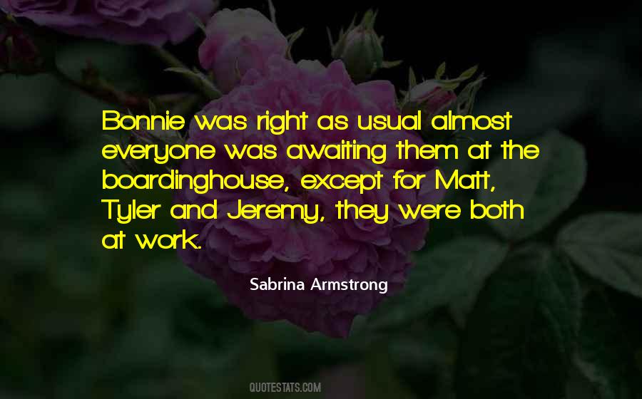 Sabrina Armstrong Quotes #532418
