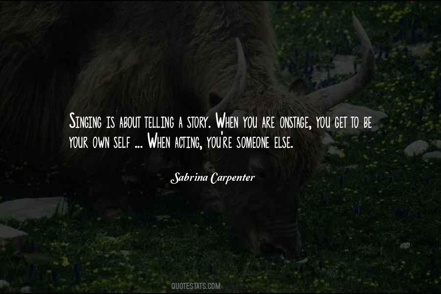 Sabrina Carpenter Quotes #943430