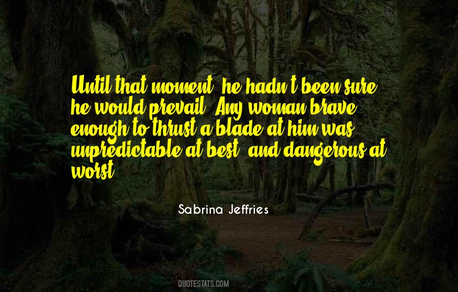 Sabrina Jeffries Quotes #1017061