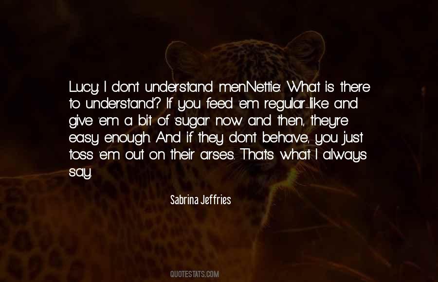 Sabrina Jeffries Quotes #621512