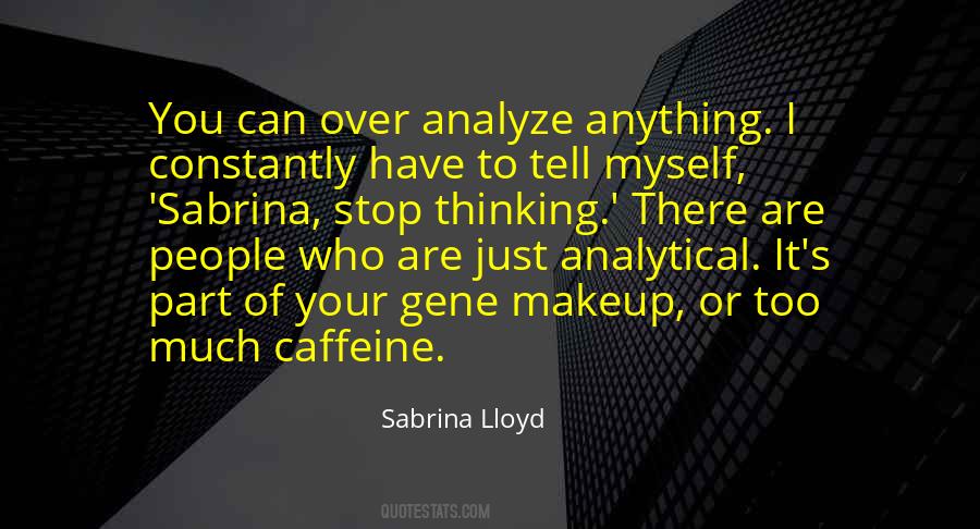 Sabrina Lloyd Quotes #390483
