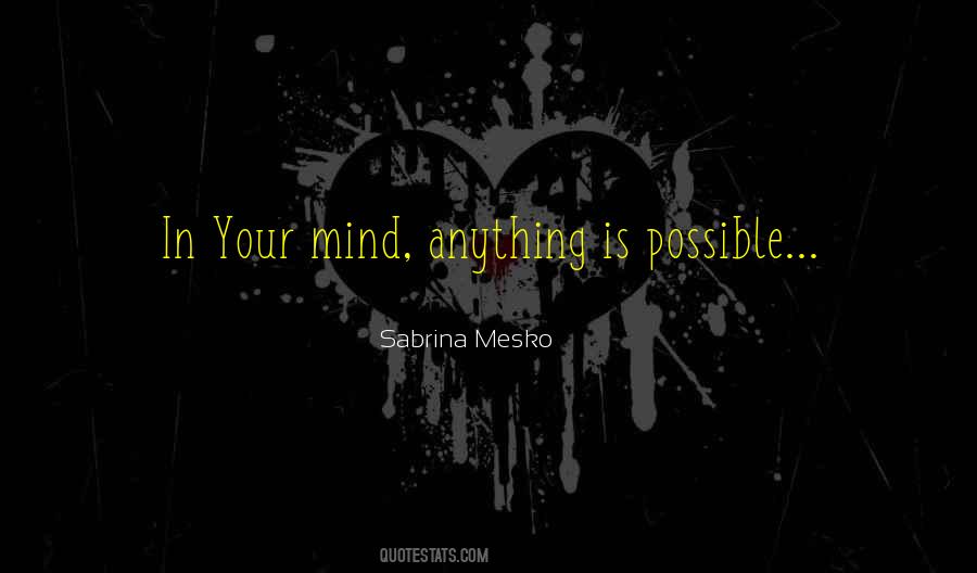 Sabrina Mesko Quotes #1153188 Sabrina Mesko Quotes #1153188