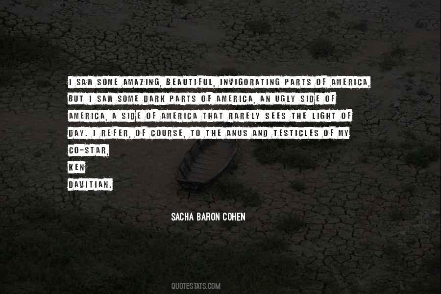 Sacha Baron Cohen Quotes #1020024