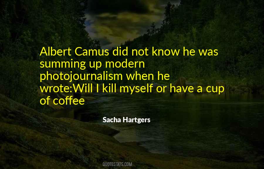 Sacha Hartgers Quotes #339261 Sacha Hartgers Quotes #339261