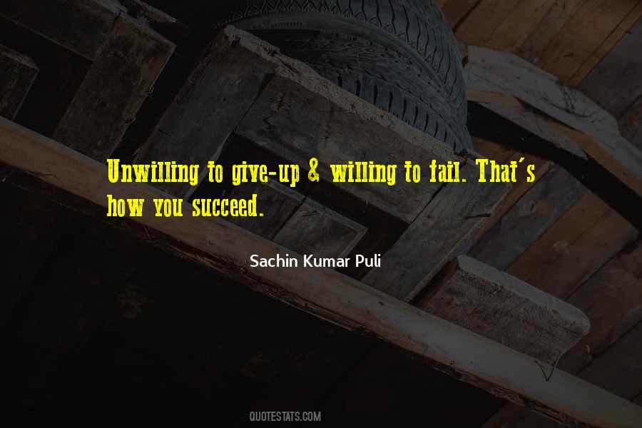 Sachin Kumar Puli Quotes #984837