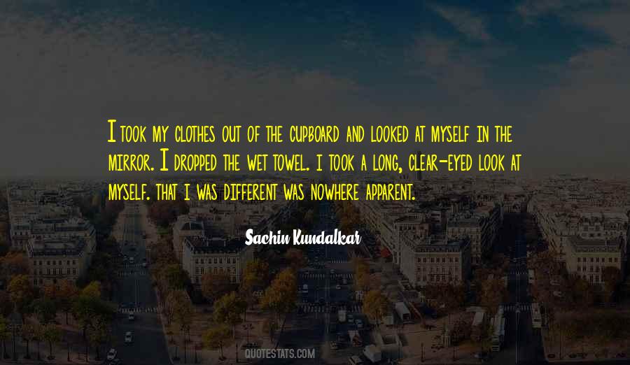 Sachin Kundalkar Quotes #1669766