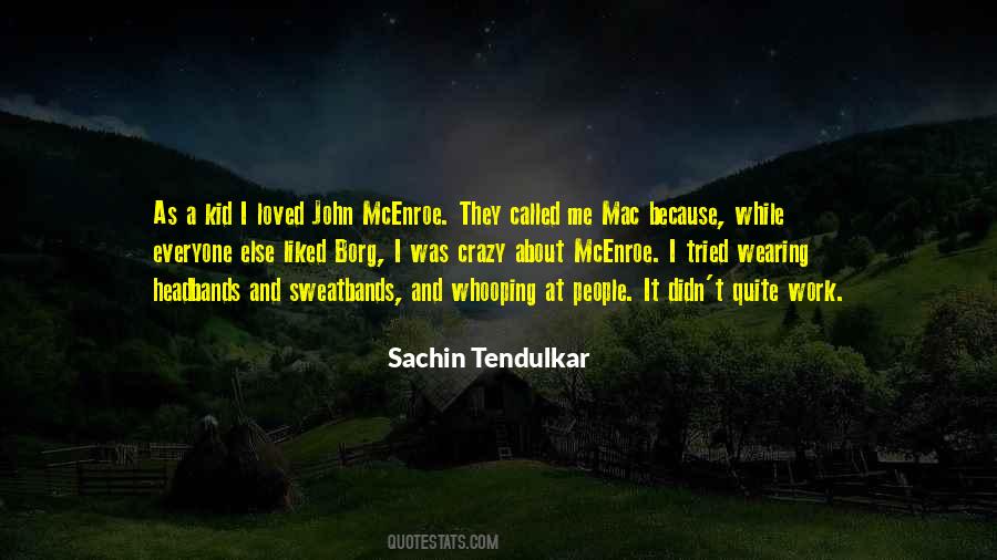 Sachin Tendulkar Quotes #199579