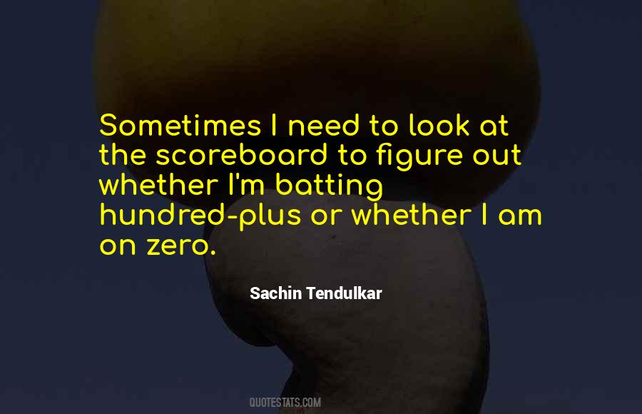 Sachin Tendulkar Quotes #560285