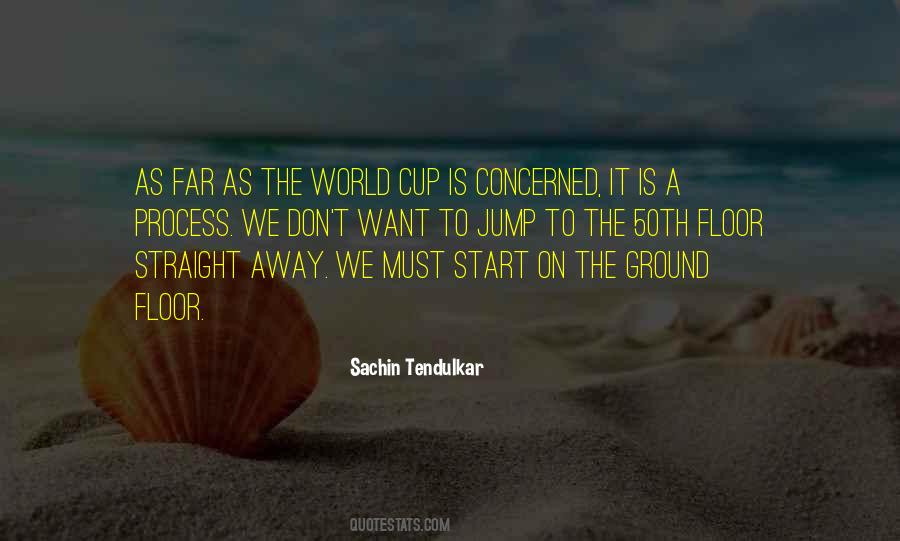 Sachin Tendulkar Quotes #599275