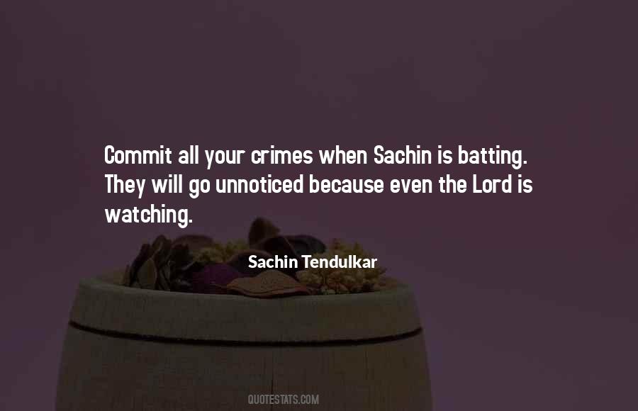 Sachin Tendulkar Quotes #759850