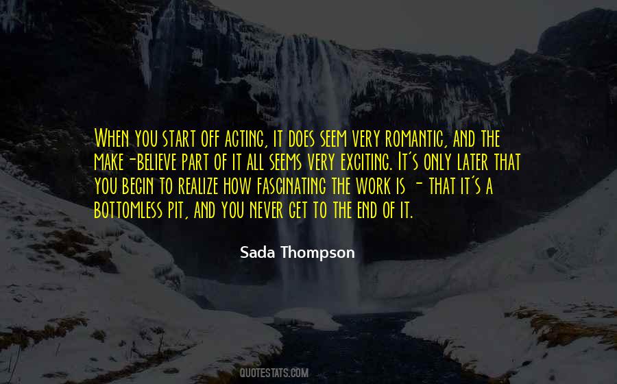 Sada Thompson Quotes #980014