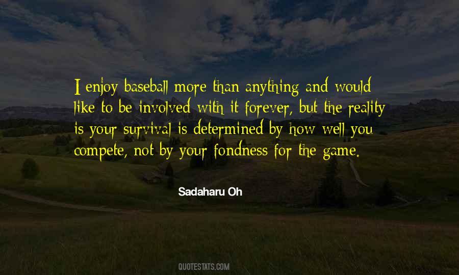 Sadaharu Oh Quotes #1758100