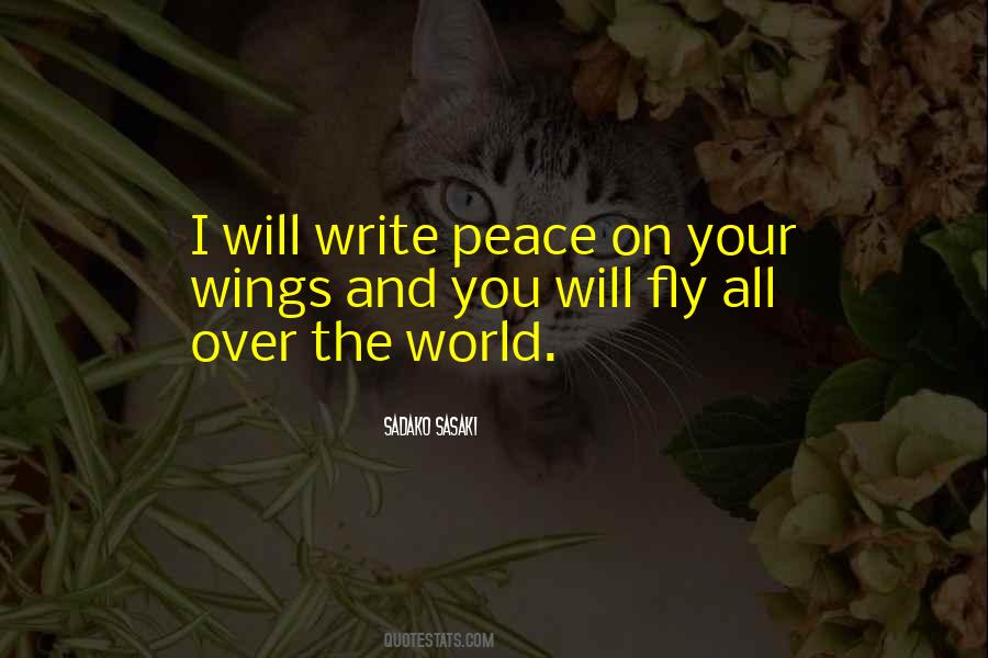Sadako Sasaki Quotes #288432 Sadako Sasaki Quotes #288432