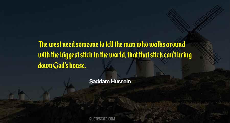 Saddam Hussein Quotes #1802935