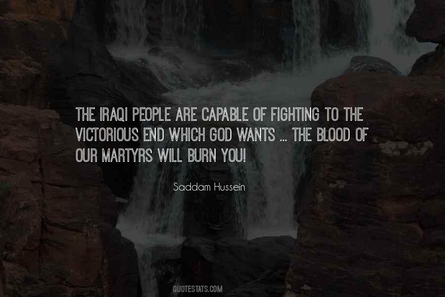 Saddam Hussein Quotes #377360