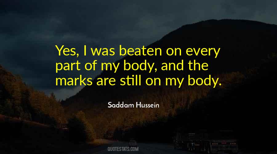 Saddam Hussein Quotes #879917