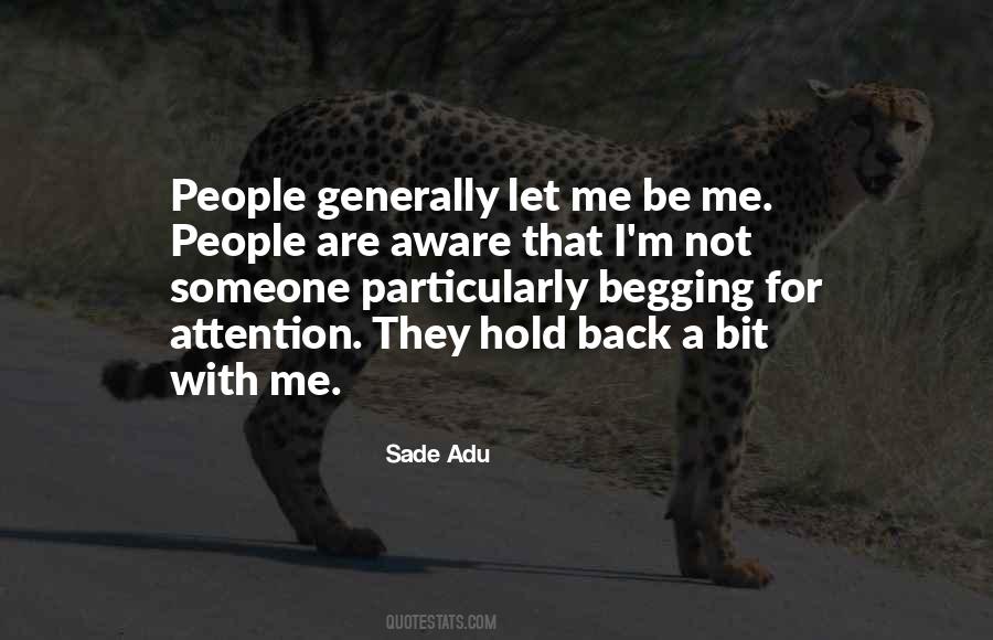 Sade Adu Quotes #848389