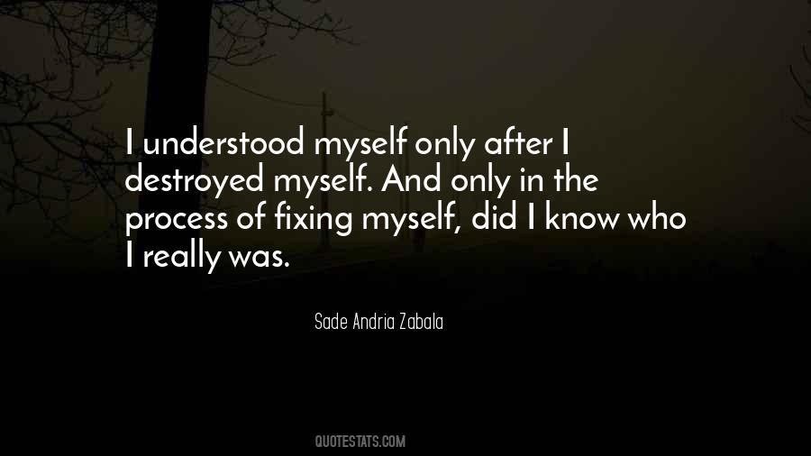 Sade Andria Zabala Quotes #1322364