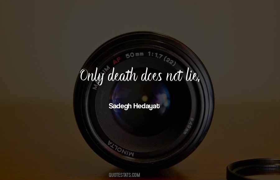 Sadegh Hedayat Quotes #1571690 Sadegh Hedayat Quotes #1571690