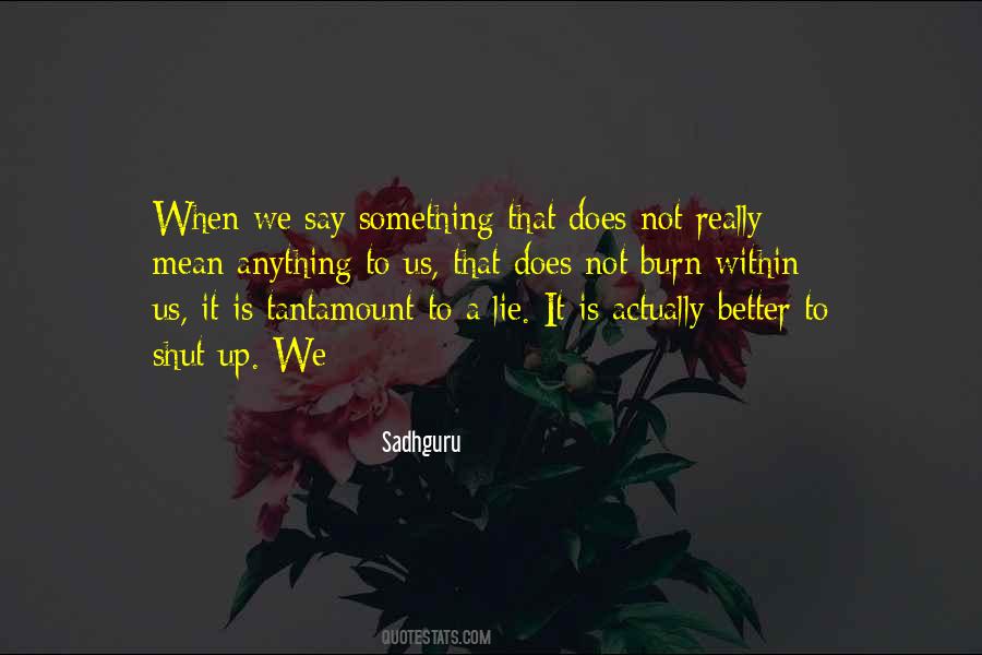 Sadhguru Quotes #778238