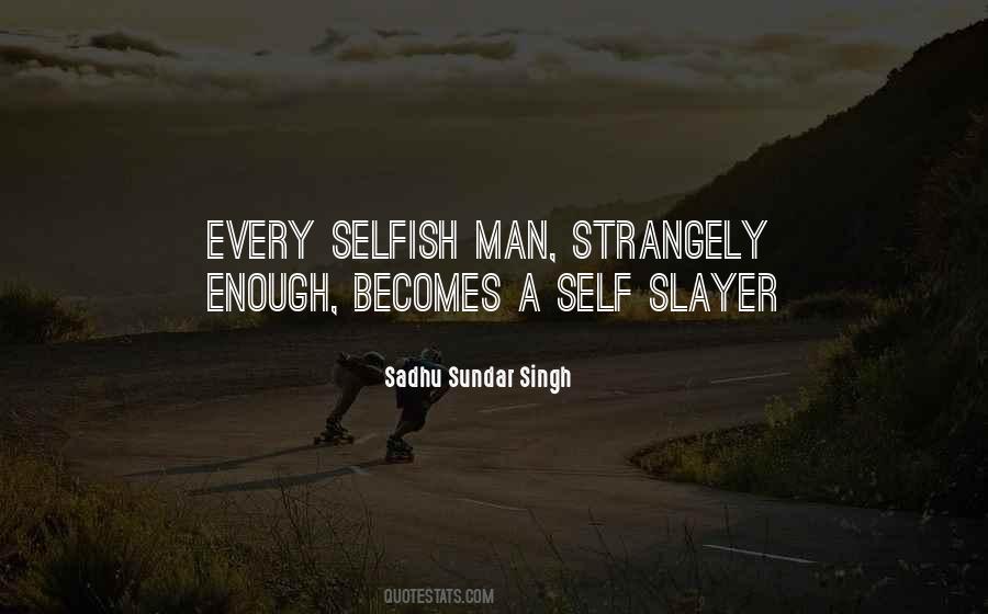 Sadhu Sundar Singh Quotes #111652