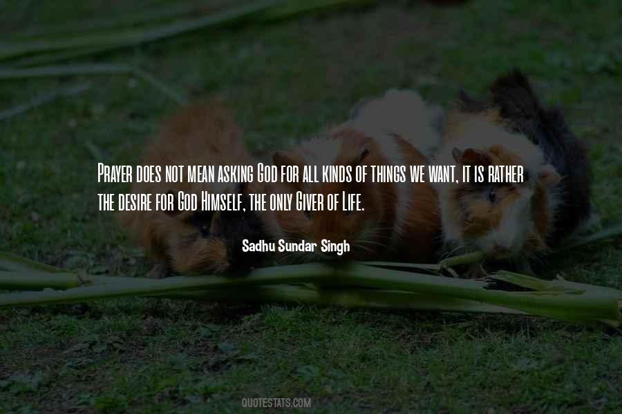 Sadhu Sundar Singh Quotes #1806188