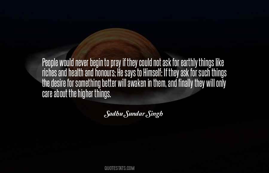 Sadhu Sundar Singh Quotes #992562