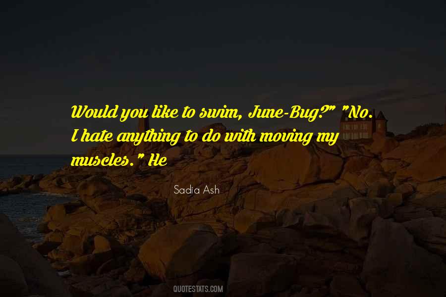 Sadia Ash Quotes #468716