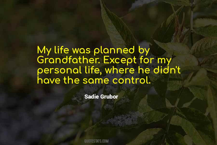 Sadie Grubor Quotes #956217