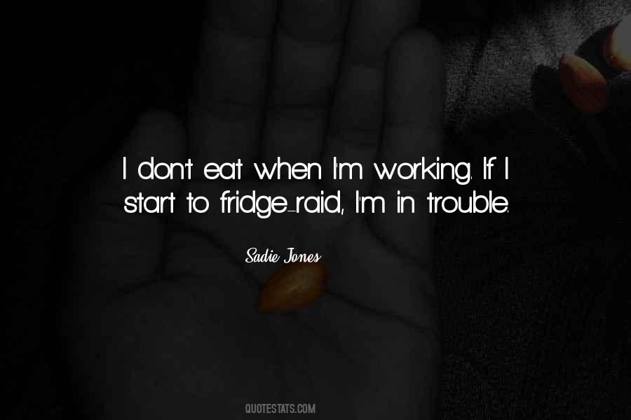 Sadie Jones Quotes #1079921