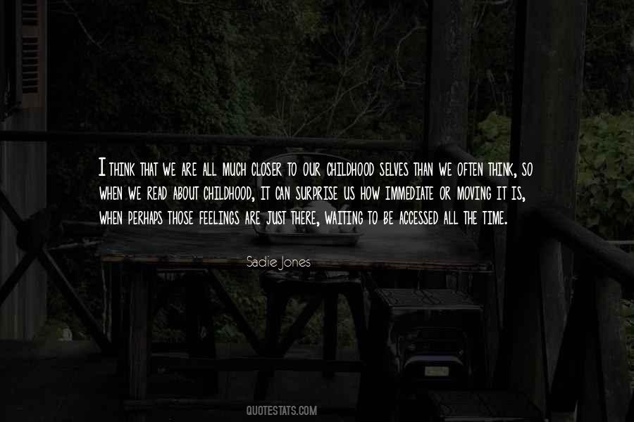 Sadie Jones Quotes #1544181