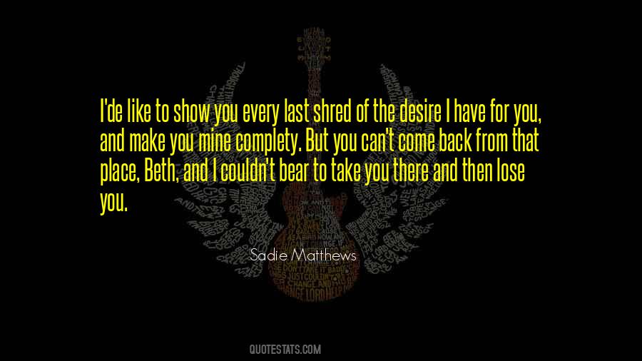 Sadie Matthews Quotes #1003755 Sadie Matthews Quotes #1003755