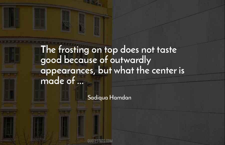 Sadiqua Hamdan Quotes #754817