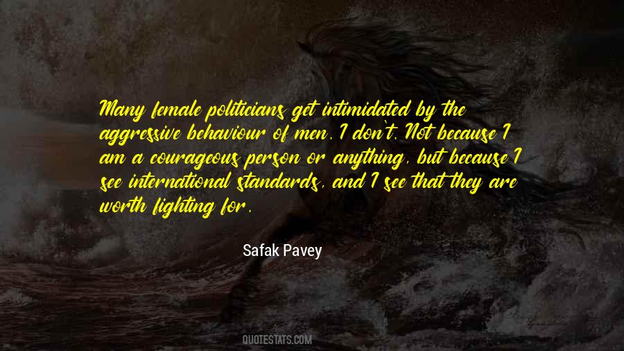 Safak Pavey Quotes #1318409