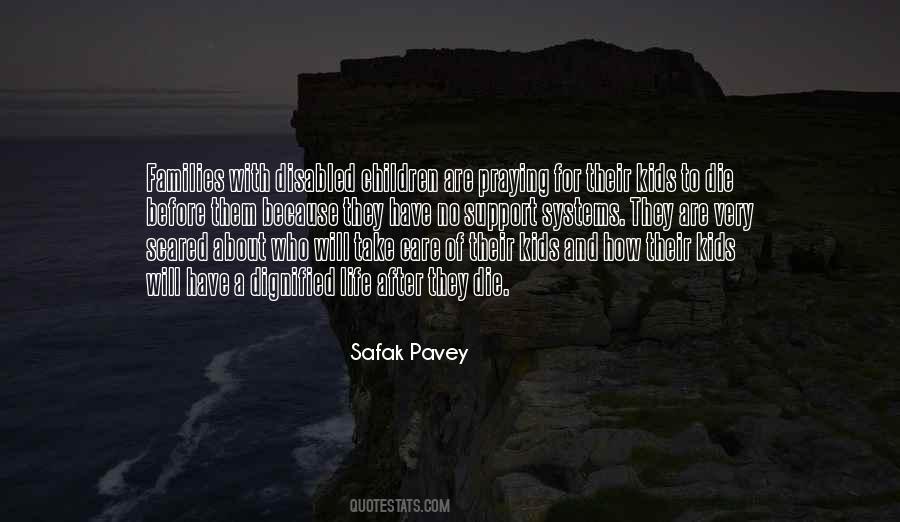 Safak Pavey Quotes #485258