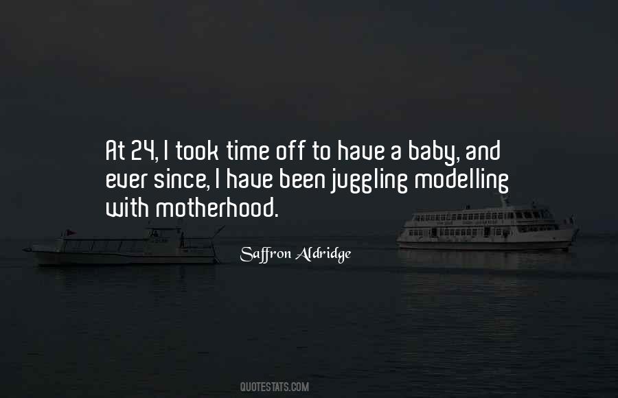 Saffron Aldridge Quotes #1059084