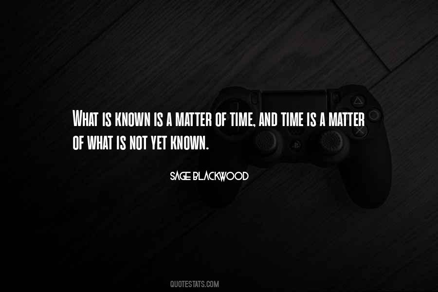 Sage Blackwood Quotes #1575936
